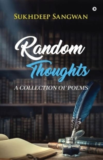Cover for Sukhdeep Sangwan · Random Thoughts (Pocketbok) (2021)