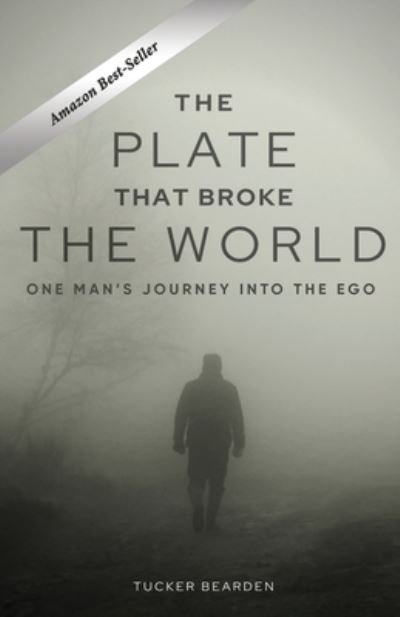 Cover for Tucker Bearden · The Plate That Broke the World (Paperback Book) (2021)