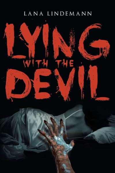 Cover for Lana Lindemann · Lying with the Devil (Paperback Book) (2018)