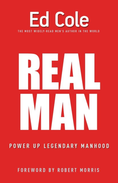 Cover for Dr Edwin Louis Cole · Real Man (Paperback Book) (2019)