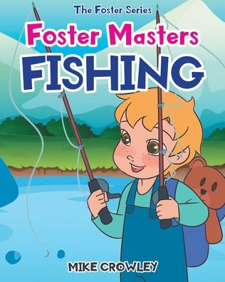 Cover for Mike Crowley · Foster Masters Fishing (Paperback Book) (2020)