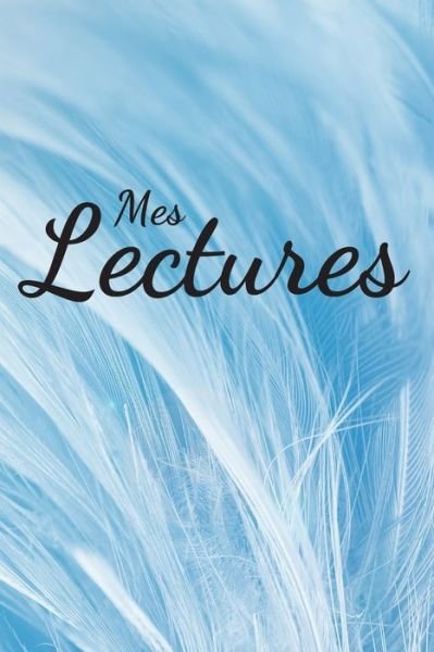 Cover for Mes Lesctures Edition · Mes Lectures (Pocketbok) (2020)