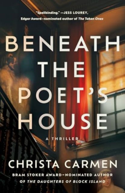 Cover for Christa Carmen · Beneath the Poet's House: A Thriller (Paperback Book) (2024)