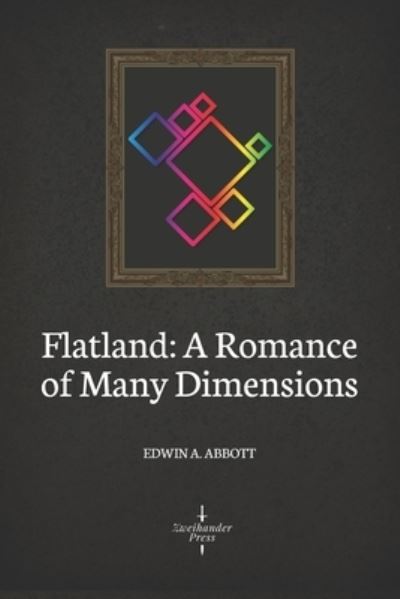 Cover for Edwin A Abbott · Flatland (Paperback Book) (2019)