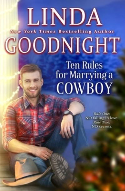 Cover for Linda Goodnight · Ten Rules for Marrying a Cowboy (Paperback Book) (2019)