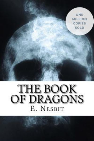 Cover for E Nesbit · The Book of Dragons (Paperback Bog) (2018)