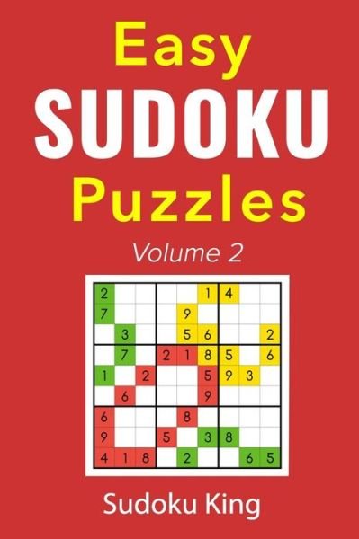 Cover for Sudoku King · Easy Sudoku Puzzles Volume 2 (Paperback Book) (2018)