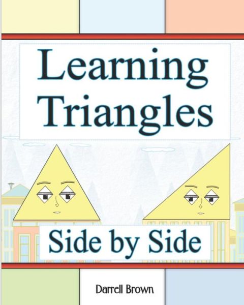 Cover for Darrell Brown · Learning Triangles Side by Side (Paperback Book) (2018)