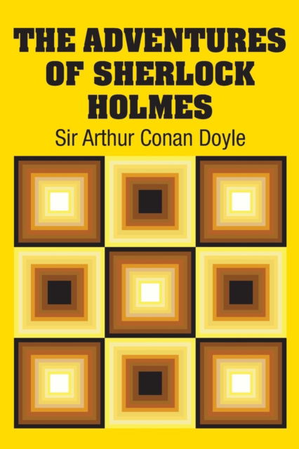 Cover for Sir Arthur Conan Doyle · The Adventures of Sherlock Holmes (Paperback Book) (2018)