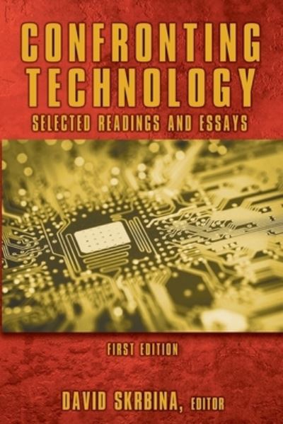 Cover for David Skrbina · Confronting Technology (Paperback Book) (2020)