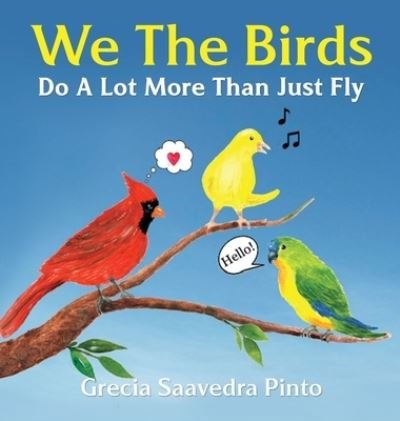 Cover for Grecia Saavedra Pinto · We the Birds (Book) (2022)