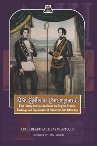 Cover for Louie Blake Saile Sarmiento · Odd Fellows Encampment (Paperback Book) (2020)