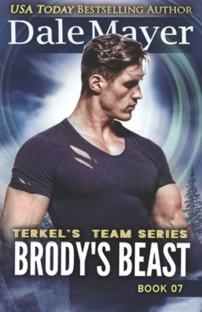 Cover for Dale Mayer · Brody's Beast (Paperback Book) (2022)