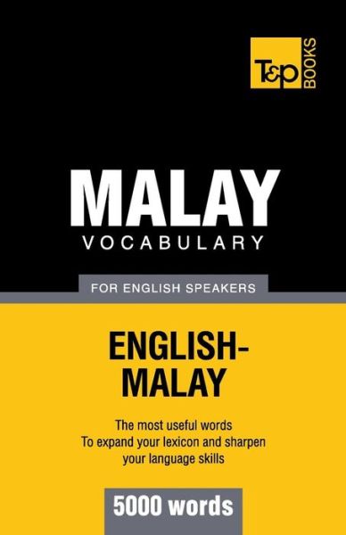 Cover for Andrey Taranov · Malay vocabulary for English speakers - 5000 words - American English Collection (Paperback Book) (2013)