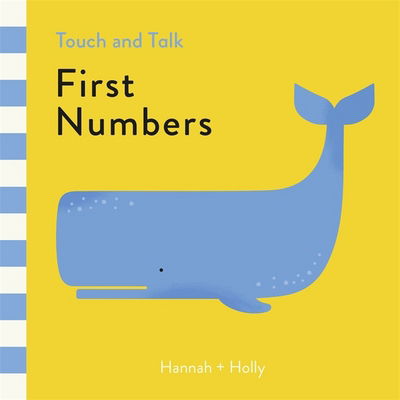 Cover for Hannah Holly · Hannah + Holly Touch and Talk: First Numbers - Hannah + Holly (Tavlebog) (2018)