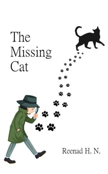 Cover for Reenad H N · The Missing Cat (Pocketbok) (2018)