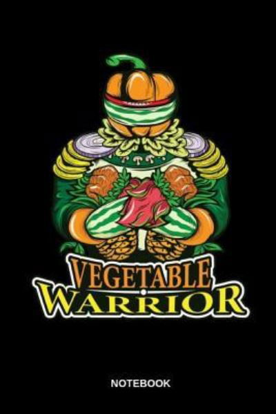 Cover for Roland Andres · VEGETABLE WARRIOR Notebook (Paperback Book) (2019)