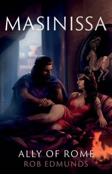 Cover for Rob Edmunds · Masinissa: Ally of Rome (Paperback Book) (2020)