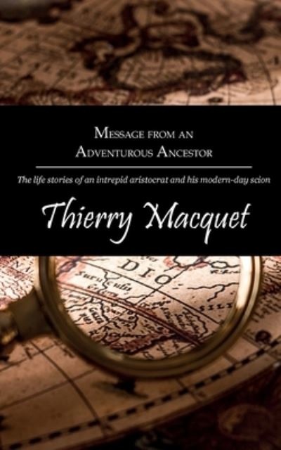 Cover for Thierry Macquet · Message from an Adventurous Ancestor (Paperback Book) (2020)