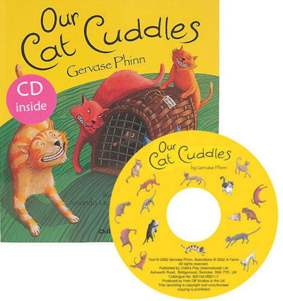 Our Cat Cuddles - Child's Play Library - Gervase Phinn - Kirjat - Child's Play International Ltd - 9781846430275 - keskiviikko 1. marraskuuta 2006