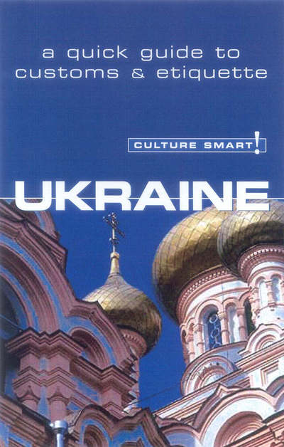 Cover for Anna Shevchenko · Ukraine - culture smart! - the essential guide to customs and culture (Paperback Book) (2005)