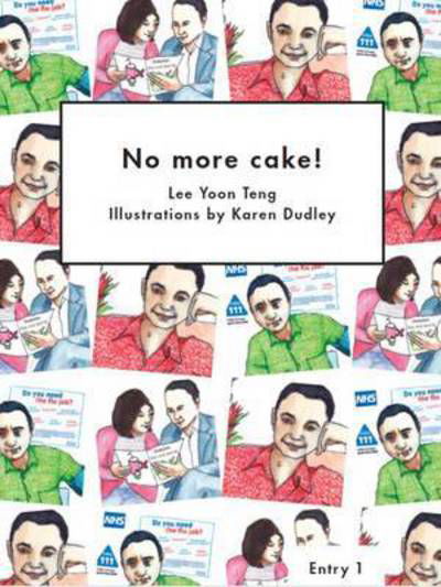 Lee Yoon Teng · No More Cake! - Literacy for Active Citizenship Series (Paperback Book) (2015)