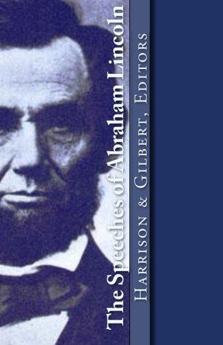 Cover for Steve Gilbert · Speeches of Abraham Lincoln (Paperback Book) (2012)