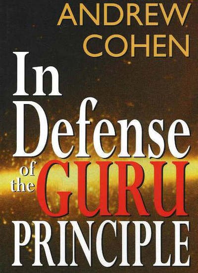 Cover for Andrew Cohen · In Defense of the Guru Principle (Paperback Bog) (1999)