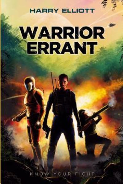 Cover for Harry Elliott · Warrior Errant (Paperback Book) (2018)