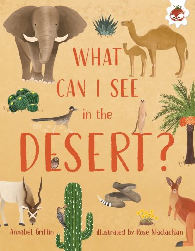 Cover for Emily Kington · What Can I See In The Desert? (Paperback Book) (2021)