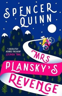 Cover for Spencer Quinn · Mrs Plansky's Revenge: The brand new, hilarious cosy crime novel. (Paperback Book) (2024)