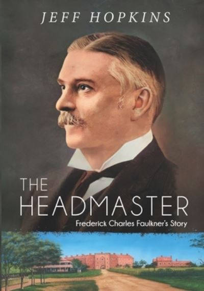 Cover for Jeff Hopkins · The Headmaster (Paperback Book) (2021)