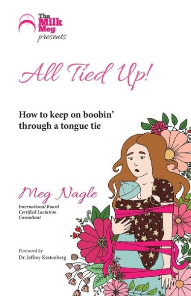 Cover for Meg Nagle · All Tied Up! (Paperback Book) (2020)