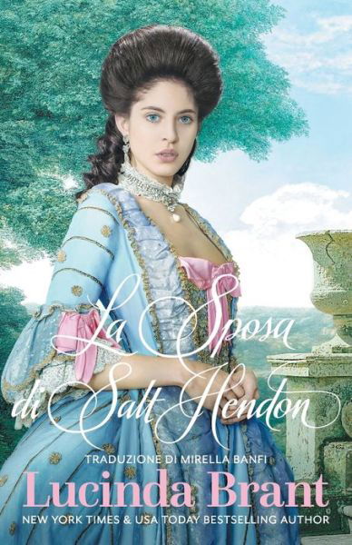 Cover for Lucinda Brant · La Sposa Di Salt Hendon (Paperback Book) (2019)