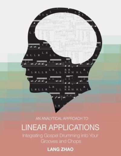 Cover for Lang Zhao · An Analytical Approach to Linear Applications (Paperback Book) (2016)