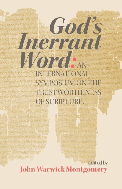 Cover for John Warwick Montgomery · God's Inerrant Word (Book) (2018)