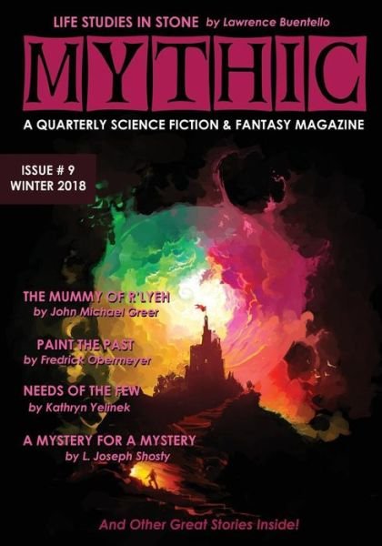 Cover for Shaun Kilgore · Mythic #9 : Winter 2018 (Paperback Book) (2019)