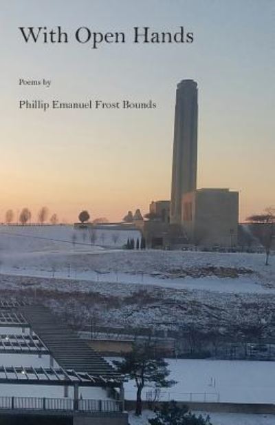 Cover for Phillip E Bounds · With Open Hands (Paperback Book) (2019)