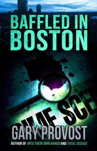 Cover for Gary Provost · Baffled in Boston (Pocketbok) (2020)