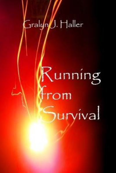Cover for Gralyn J Haller · Running from Survival (Pocketbok) (2017)