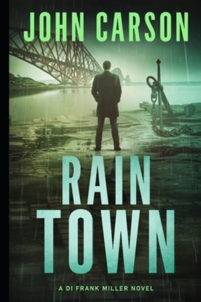 Cover for John Carson · Rain Town (Pocketbok) (2017)