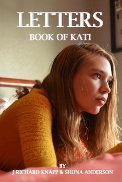 Cover for MR J Richard Knapp · The Book of Kati (Paperback Bog) (2013)