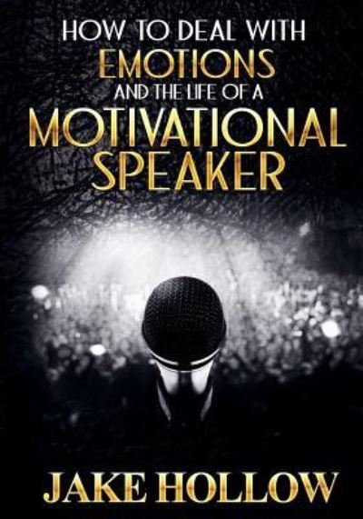 Cover for Dynasty Bearfield · How to Deal with Emotions and the Life of a Motivational Speaker (Pocketbok) (2018)