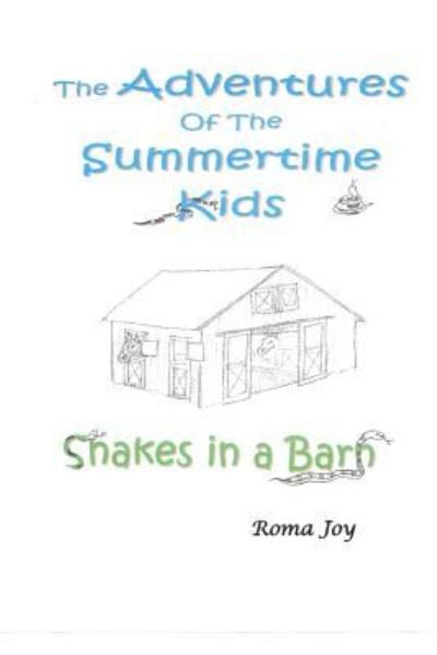 Cover for Roma Joy · The Adventure of the Summertime Kids (Taschenbuch) (2018)