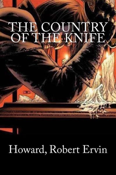 Cover for Howard Robert Ervin · The Country of The Knife (Paperback Book) (2018)