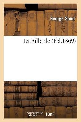 Cover for Sand-g · La Filleule (Paperback Book) (2013)