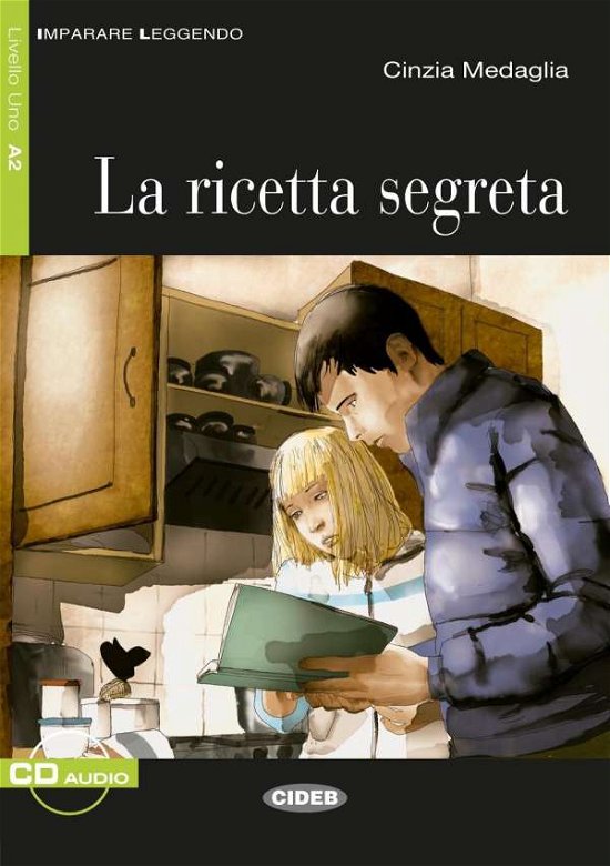 Cover for Medagli · La ricetta segreta (Bok)