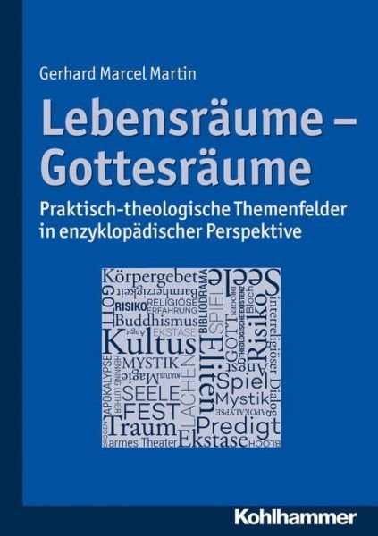 Cover for Martin · Lebensräume - Gottesräume (Bog) (2017)