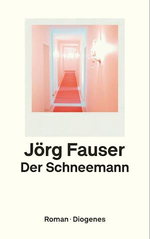 Cover for Jörg Fauser · Der Schneemann (Buch) (2024)