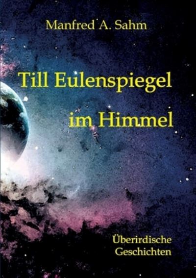 Cover for Sahm · Till Eulenspiegel im Himmel (N/A) (2021)